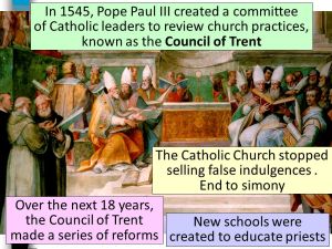 The+Catholic+Church+stopped+selling+false+indulgences+.+End+to+simony