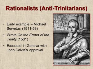 Rationalists+(Anti-Trinitarians)